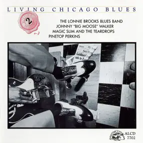 The Lonnie Brooks Blues Band - Living Chicago Blues Volume 2