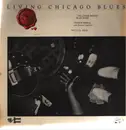 LP - The Lonnie Brooks Blues Band / Pinetop Perkins With Sammy Lawhorn / Sons Of Blues - Living Chicago Blues Volume 3