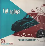 The Loods - Loud Machine