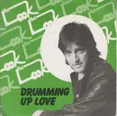 7inch Vinyl Single - The Look - Drumming Up Love