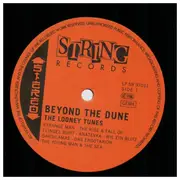 LP - The Looney Tunes - Beyond The Dune