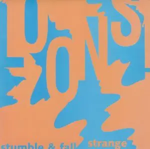 The Loons - Stumble And Fall
