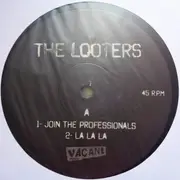 12inch Vinyl Single - The Looters - The Fabulous Stains Soundtrack