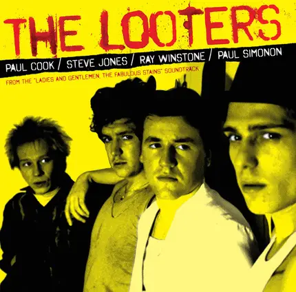 The Looters - The Fabulous Stains Soundtrack