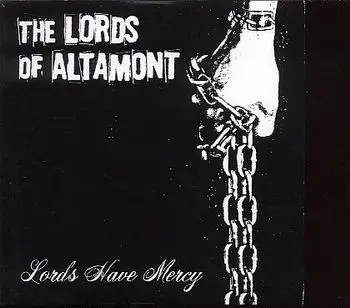 Lords Of Altamont - Lords Have Mercy