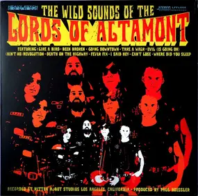 The Lords of Altamont - The Wild Sounds Of The Lords Of Altamont