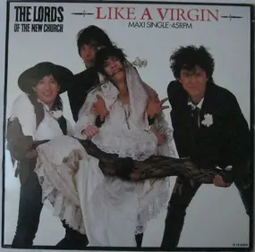 The Lords of the New Church - Like A Virgin