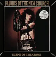 Lords Of The New Church - Scene Of The Crime