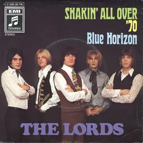 The Lords - Shakin' All Over '70 / Blue Horizon