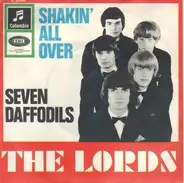 The Lords - Shakin' All Over / Seven Daffodils