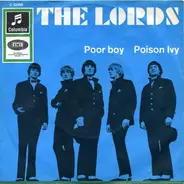 The Lords - Poor Boy / Poison Ivy