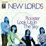 7inch Vinyl Single - The Lords - Rooster / Look Up In The Sky