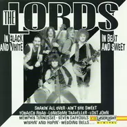 The Lords - In Black And White - In Beat And Sweet