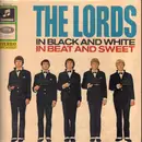 LP - The Lords - In Black And White In Beat And Sweet - 1st German