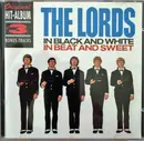 CD - The Lords - In Black And White In Beat And Sweet