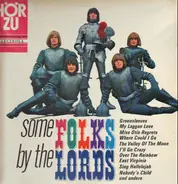 The Lords - Some Folks