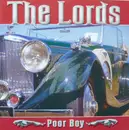 CD - The Lords - Poor Boy