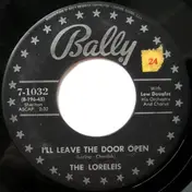 The Loreleis - I'll Leave The Door Open / But Why?