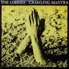 7'' - The Lorries - Crawling Mantra
