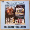 LP - The Lost And Found - The Second Time Around