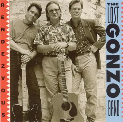 The Lost Gonzo Band - Rendezvous