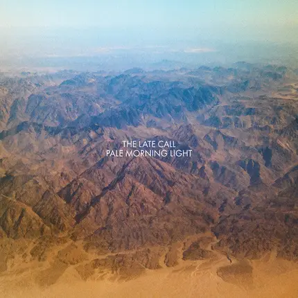 The Late Call - Pale Morning Light