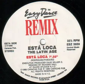 The Latin Age - Está Loca (Remix)