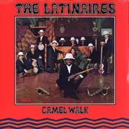 The Latinaires - Camel Walk