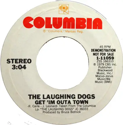 The Laughing Dogs - Get 'Im Outa Town