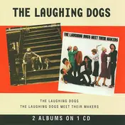 The Laughing Dogs - The Laughing Dogs / Meet Their Makers