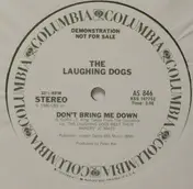 The Laughing Dogs - Don't Bring Me Down
