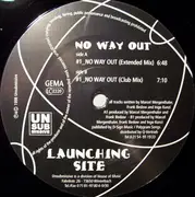 12'' - The Launching Site - No Way Out