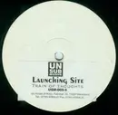 12'' - Launching Site - Train Of Thoughts