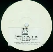 Launching Site - Train Of Thoughts