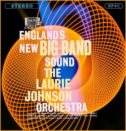 The Laurie Johnson Orchestra - England's New Big Band Sound