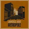LP & CD - The Lawrence Arms - Metropole - Gold vinyl, CD, Ltd Ed