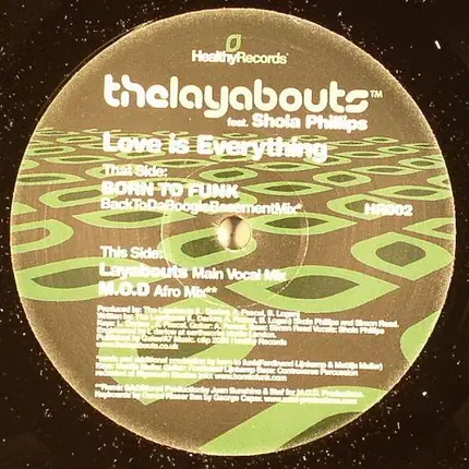 The Layabouts - Love Is Everything