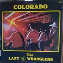 LP - The Lazy B Wranglers - Colorado - Signed