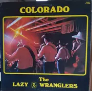LP - The Lazy B Wranglers - Colorado - Signed