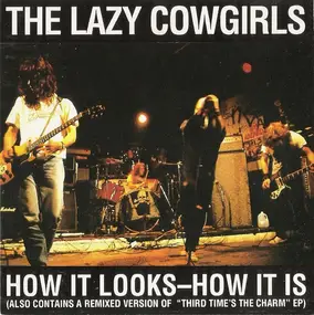 Lazy Cowgirls - How It Looks-How It Is