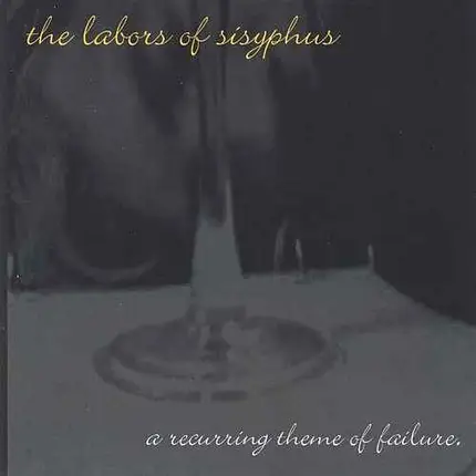 The Labors of Sisyphus - A Recurring Theme of Failure