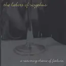 CD - The Labors of Sisyphus - A Recurring Theme of Failure