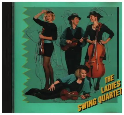 The Ladies Swing Quartet - The Ladies Swing Quartet