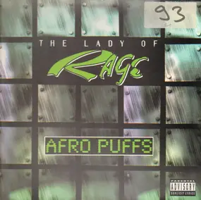 The Lady of Rage - Afro Puffs