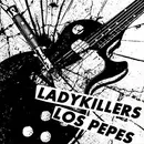 7inch Vinyl Single - The Ladykillers / Los Pepes - Untitled
