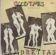 The Lambrettas - Good Times