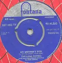 7inch Vinyl Single - The Lana Sisters - My Mother's Eyes