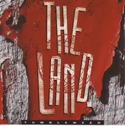 The Land - Tumbleweed