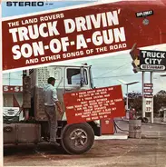 The Land Rovers - Truck Drivin' Son-Of-A-Gun