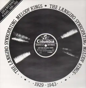 Lanigiro Synkopating Melody Kings - 1929-1943 / Jazz And Hot Dance In Basel